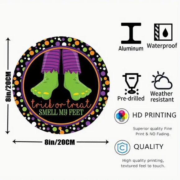 1pc 8"x8" Aluminum Sign, Trick or Treat Smell My Feet, Wreath Sign - Picture 2 of 2